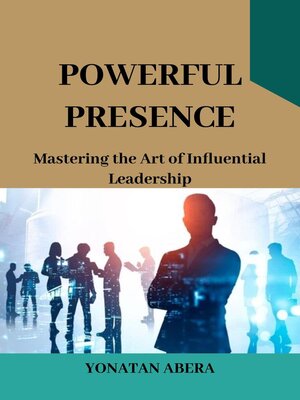cover image of Powerful Presence